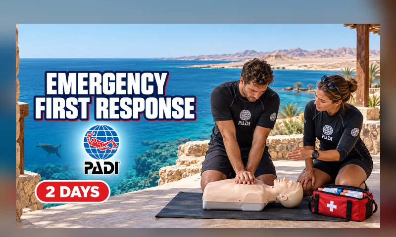 Emergency First Response (EFR) Course — Marsa Alam